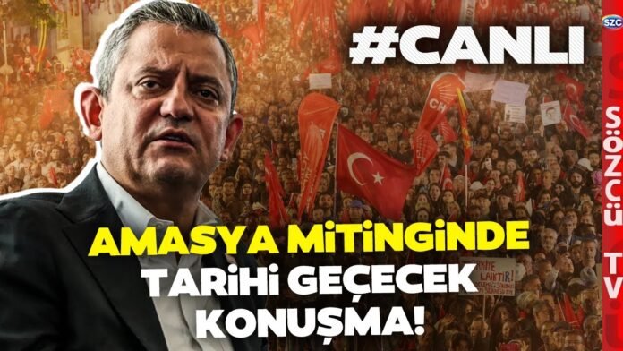ozgur-ozel-tarihe-gececek-amasya-mitinginde-konusuyor-mahseri-kalabalik-chpden-hodri-meydan-ObUEGQWS.jpg