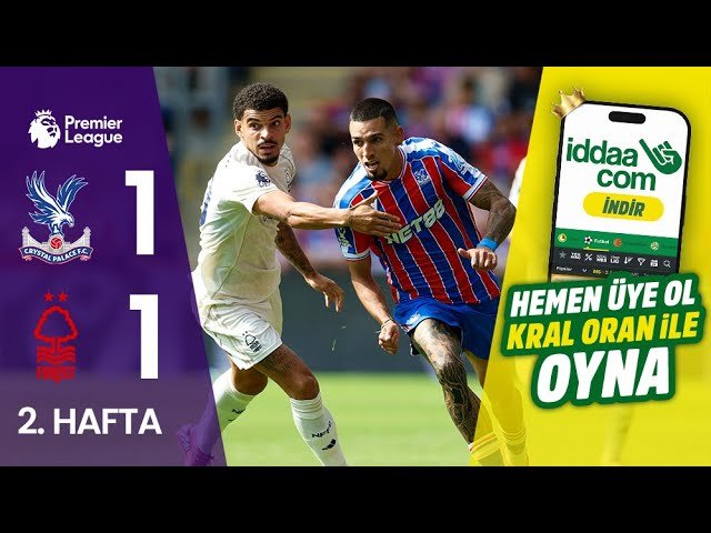 iddaacom-crystal-palace-1-1-nottingham-forest-2-hafta-mac-ozeti-premier-ZC6KDem5.jpg